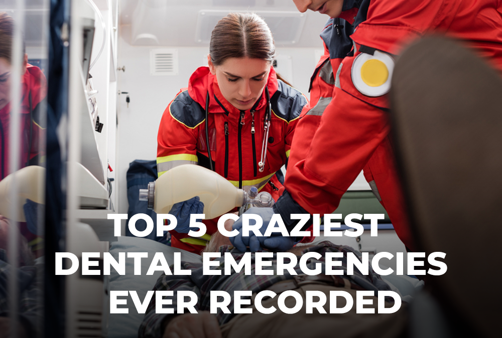 Top 5 Craziest Dental Emergencies Ever Recorded
